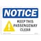 Signmission OSHA Sign, Keep This Passageway Clear, 10in X 7in Rigid Plastic, 7" W, 10" L, Landscape OS-NS-P-710-L-15876 - alternate 1